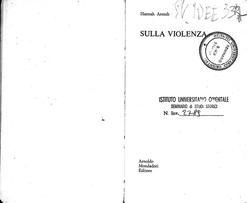 Hannah Arendt: Sulla violenza (Italian language, 2002, U. Guanda)