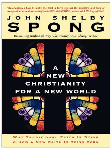 John Shelby Spong: A New Christianity for a New World (EBook, 2003, HarperCollins)