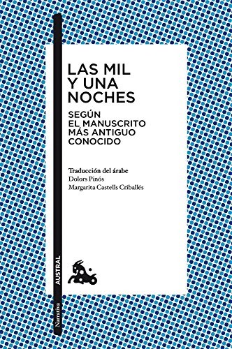 Anónimo, Margarita Castells Criballés, Dolors Cinca Pinós: Las mil y una noches (Paperback, Austral)