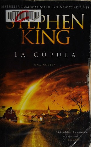 Stephen King, Stephen King: La Cupula (Paperback, Spanish language, 2010, Vintage Español)