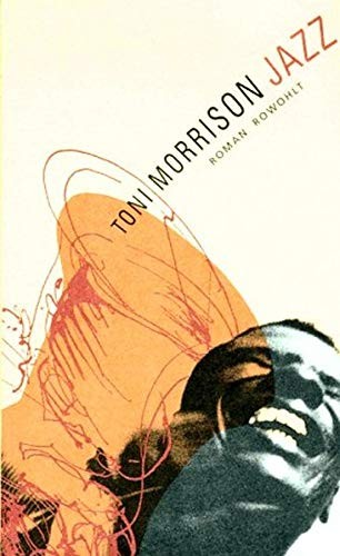 Toni Morrison: Jazz. (Hardcover, 1993, Rowohlt, Reinbek)