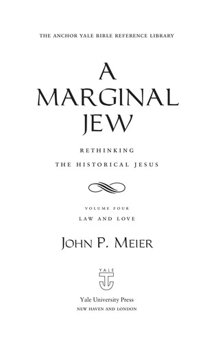 John P. Meier: A Marginal Jew (EBook, 2009, Yale University Press)