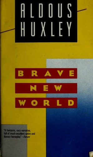 Aldous Huxley: Brave new world (1989, Perennial Library)