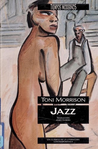 Toni Morrison: Jazz (1993, Ediciones B)