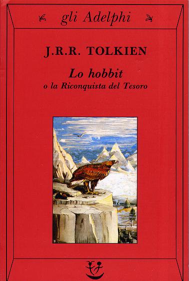 J. R. R. Tolkien: Lo hobbit (Paperback, Italiano language, 1988, Gli Adelphi)