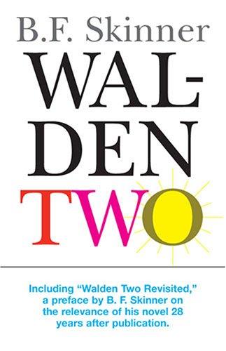 B. F. Skinner: Walden Two (Paperback, Hackett Pub Co Inc)