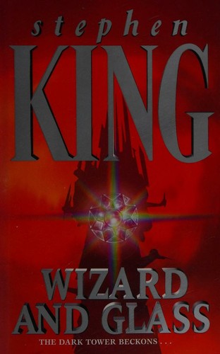 Stephen King, Stephen King: Wizard and glass (1997, BCA)