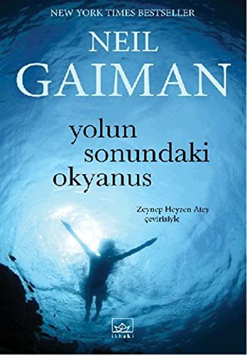 Neil Gaiman: Yolun Sonundaki Okyanus (Paperback, Ithaki)