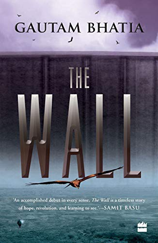 Gautam Bhatia (duplicate): The Wall (Paperback, 2020, HarperCollins)