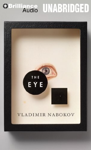 Vladimir Nabokov: The Eye (AudiobookFormat, Brilliance Audio)