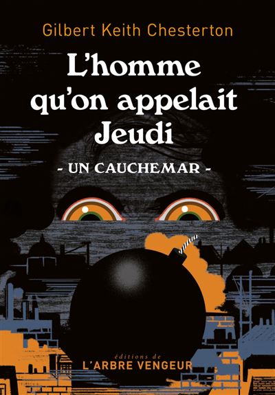 Gilbert Keith Chesterton: L’homme qu’on appelait Jeudi (French language, L'Arbre Vengeur)