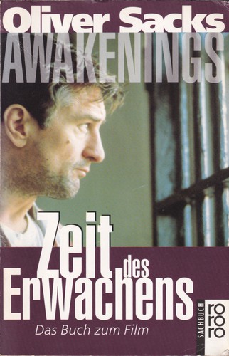 Oliver Sacks, Jonathan Davis: Awakenings - Zeit des Erwachens (Paperback, German language, 1994, Rowohlt)