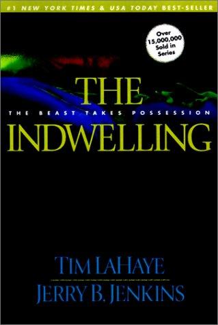 Tim F. LaHaye: Indwelling (Hardcover, Tandem Library)