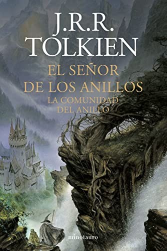 J. R. R. Tolkien, Luis Domènech: El Señor de los Anillos nº 01/03 La Comunidad del Anillo (Hardcover, Spanish language, Minotauro, MINOTAURO)