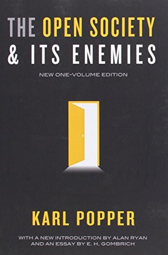 Karl Popper, Alan Ryan - undifferentiated, E. H. Gombrich: The Open Society and Its Enemies (Paperback, Princeton University Press)