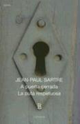 Jean-Paul Sartre: A Puerta Cerrada / La Puta Respetuosa (Nueva Edicion) (Paperback, Spanish language, Losada, Losada/ Espana)