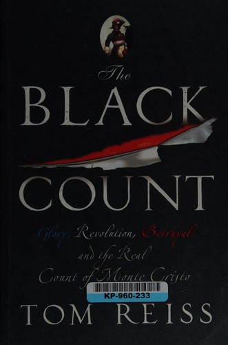 Tom Reiss: Black Count (2012, Penguin Random House)