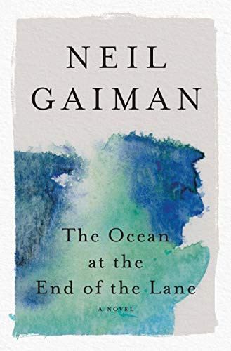 Neil Gaiman: The Ocean at the End of the Lane (Paperback, William Morrow Paperbacks, William Morrow & Company)