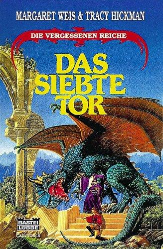 Tracy Hickman, Margaret Weis: Das siebte Tor (Paperback, German language, Lübbe)