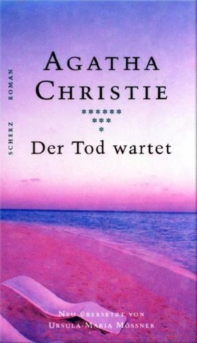 Agatha Christie: Der Tod wartet. (German language, 1999, Scherz)