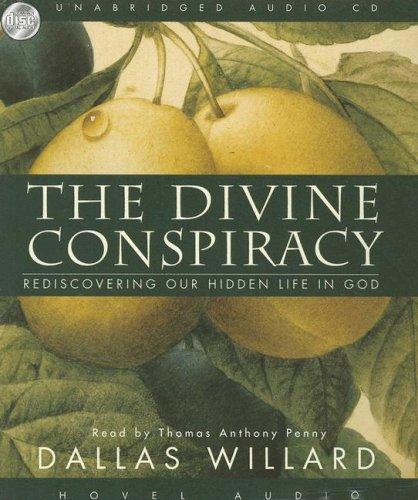 Dallas Willard: Divine Conspiracy (AudiobookFormat, Hovel Audio)