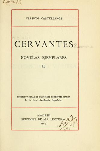 Miguel de Cervantes Saavedra: Novelas ejemplares (Spanish language, 1914, La Lectura)