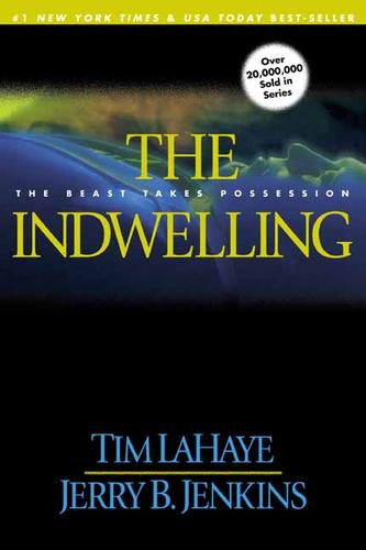 Tim F. LaHaye: The Indwelling (EBook, 2002, Tyndale House Publishers, Inc.)