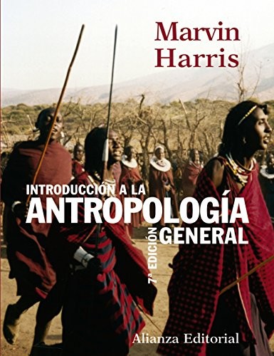 Marvin Harris, Francisco Muñoz de Bustillo Llorente: Introducción a la antropología general (Hardcover, Alianza Editorial)