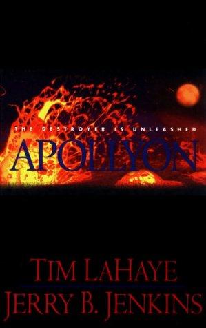 Tim F. LaHaye, Jerry B. Jenkins: Apollyon (2001, Thorndike Press)