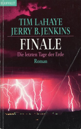 Tim F. LaHaye, Jerry B. Jenkins: Finale (German language, 2001, blanvalet)