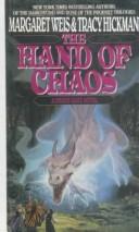 Tracy Hickman, Margaret Weis: The Hand of Chaos (Hardcover, Rebound by Sagebrush)