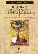 Mircea Eliade: Historia De Las Creencias Y Las Ideas Religiosas III (Paperback, Spanish language, Ediciones Paidos Iberica)