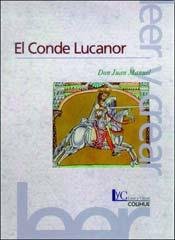 Don Juan Manuel: El Conde Lucanor (Paperback, COLIHUE)