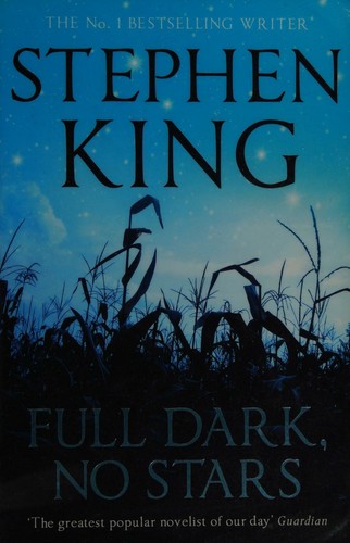 Stephen King: Full Dark, No Stars (Paperback, 2010, Hodder & Stoughton)