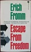 Erich Fromm: Escape from freedom (1968, Avon)