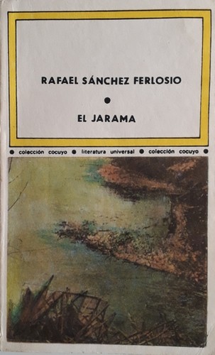 Rafael Sánchez Ferlosio: El Jarama (Paperback, Spanish language, 1988, Arte y Literatura)