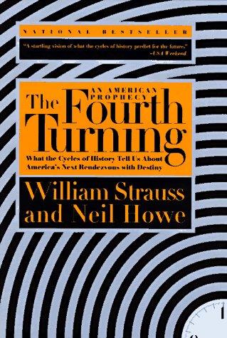 William Strauss, Neil Howe: The Fourth Turning (Paperback, Broadway)