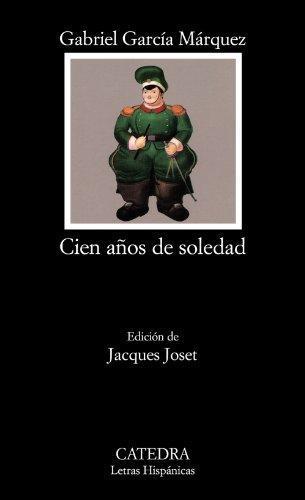 Gabriel García Márquez: Cien años de soledad (Spanish language, 2000, Cátedra)