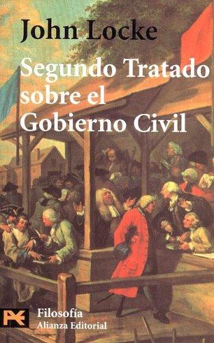 John Locke: Segundo Tratado Sobre El Gobierno Civil (Paperback, Spanish language, Alianza (Buenos Aires, AR))