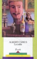 Albert Camus: LA Caida (Paperback, Spanish language, Losada)