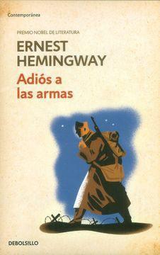 Ernest Hemingway: Adios a las armas. - 1. edición (Spanish language, 1980, Editorial Bruguera)