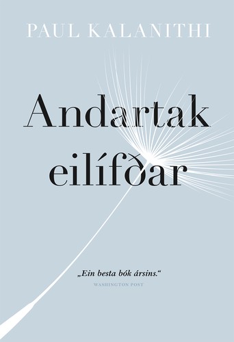 Paul Kalanithi: Andartak eilífðar (EBook, Icelandic language, 2017, Vaka-Helgafell)