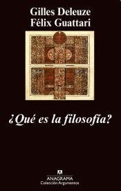 Guattari Deleuze: Que Es La Filosofia? (Paperback, Spanish language, Anagrama)