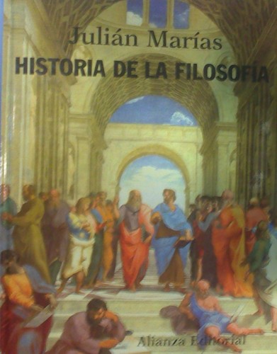 Julián Marías: Historia de la filosofía (2010, Alianza)