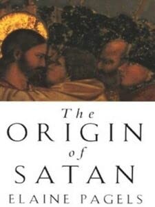 Elaine Pagels        : The origin of Satan (1996, Allen Lane)