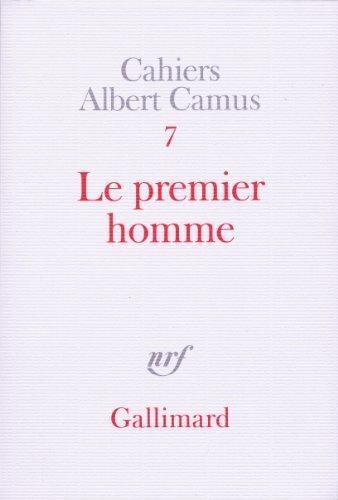 Albert Camus: Le Premier Homme (Paperback, French language, 1994, Gallimard)