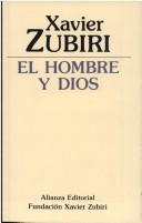 Xavier Zubiri: El hombre y Dios (Spanish language, 1985, Alianza, Sociedad de Estudios y Publicaciones)