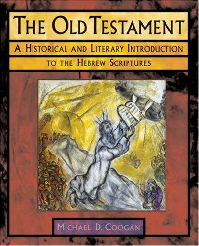 Michael D. Coogan: The Old Testament (Oxford University Press, USA)