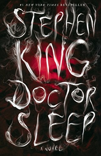 Stephen King, José Óscar Hernández Sendin: Doctor Sleep (Turtleback School & Library Binding Edition) (Turtleback Books)