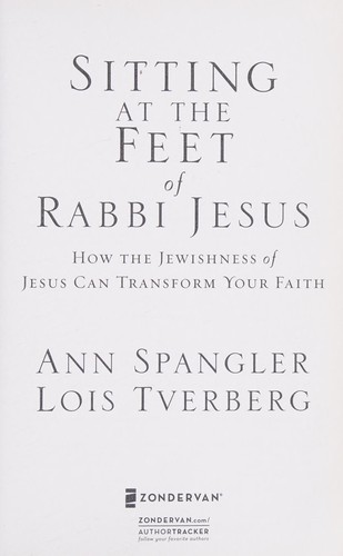 Ann Spangler: Sitting at the feet of Rabbi Jesus (2009, Zondervan)